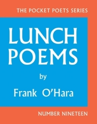 lunch poems o'hara