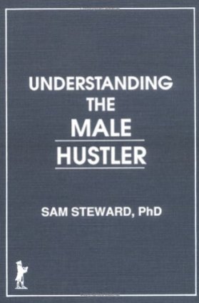 understanding-the-male-hustler-samuel-steward